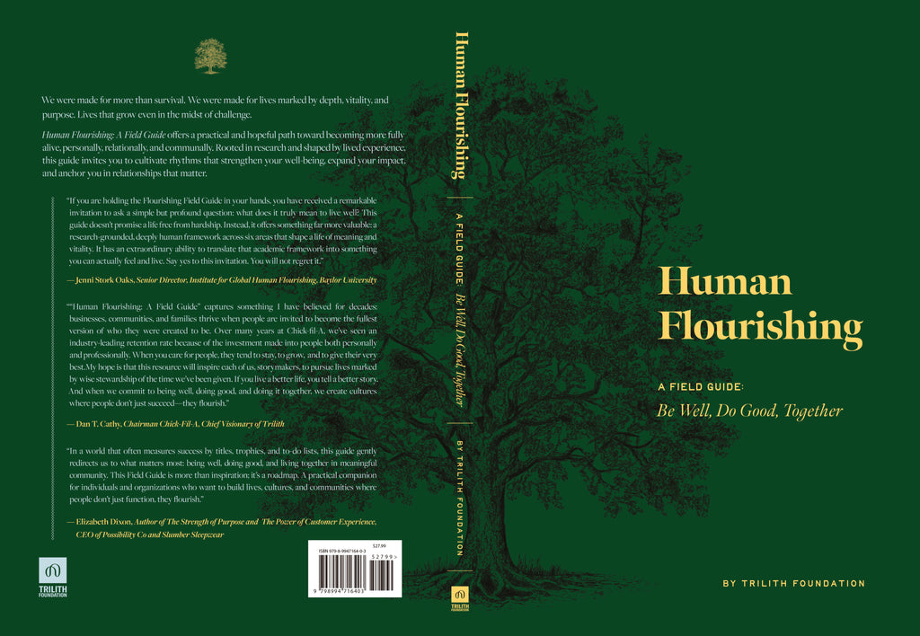 Human Flourishing A Field Guide